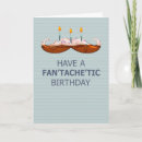 Recherche de mustache birthday cards Fantastique