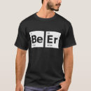 Search for beer periodic table tshirts Science