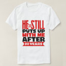 Search for 30th anniversary tshirts Wife
