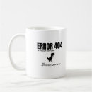 Search for error 404 mugs Tech humour