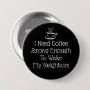 Search for large coffee buttons Humour