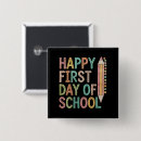 Search for first day of school buttons Welcome back to school