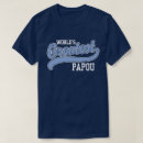 Recherche de meilleur papou monde tshirts Pour lui