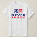 Search for never trump tshirts Political