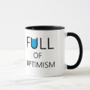 Search for optimism mugs Optimistic