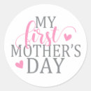 Search for first mothers day stickers Mom
