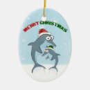 Search for dolphin ornaments Santa