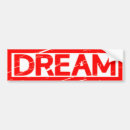 Search for dreaming bumper stickers Funny