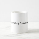 Search for work from home mugs Funny