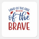Search for because of the brave stickers Patriotic