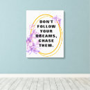 Search for follow canvas prints Motivational