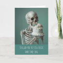 Search for skeleton birthday cards Funny