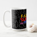 Search for progressive coffee mugs Inspirational