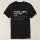 Search for wrestling sister tshirts Wrestle