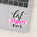 Search for awesome mother stickers For her