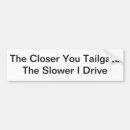 Search for slower bumper stickers Cars