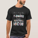 Search for dropping f bombs tshirts Mom