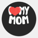Search for i love my moms stickers Heart