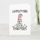 Search for gnomies christmas cards Chillin with my gnomies