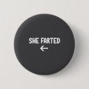 Search for fart round buttons Sarcastic