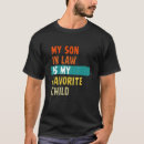 Search for favorite son tshirts Humor