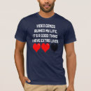 Search for video games tshirts Joke