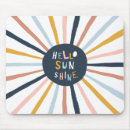 Search for hello mousepads Sunshine