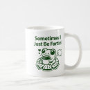 Search for i love farts mugs Just be