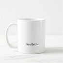 Search for resilience mugs Resilient