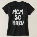 Recherche de dure tshirts Drôle
