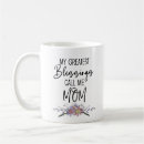 Search for greatest blessings mugs Mother