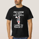 Search for last nerve tshirts Husband