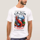 Search for cajun cook tshirts Cooking