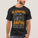 Recherche de glamping tshirts Campeur