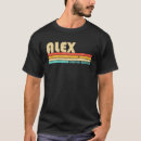 Search for alex name tshirts Cool