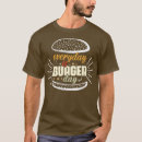 Search for funny burger tshirts Dad