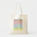 Recherche de good vibes sacs Typographie