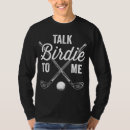 Search for birdie tshirts Trending