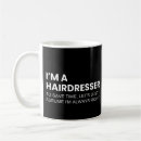Search for funny hair stylist mugs Barber