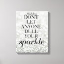 Search for sparkle quotes Dull your sparkle