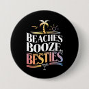 Search for besties buttons Vacation