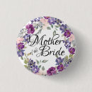 Search for mother of the bride buttons Bridal shower