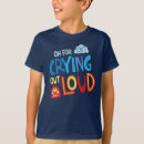 Search for crying boys tshirts Funny