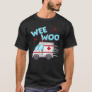 Search for ambulance tshirts Boo