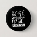 Search for drinking quotes buttons Sarcastic