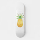 Search for pineapple skateboards Summer
