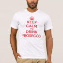 Search for prosecco tshirts Drinking
