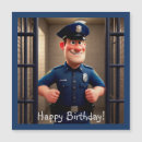 Search for funny policeman birthday cards For him