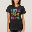 Search for mexican tshirts Saying