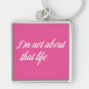 Search for funny life quotes keychains Meme